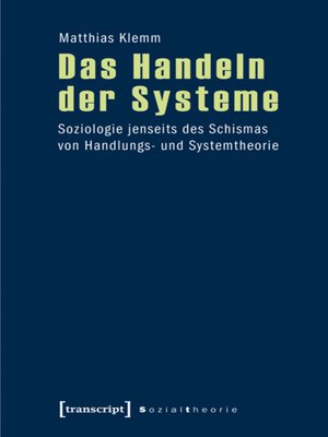 cover image of Das Handeln der Systeme